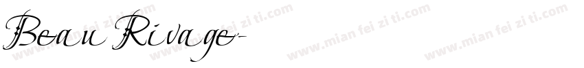 Beau Rivage字体转换